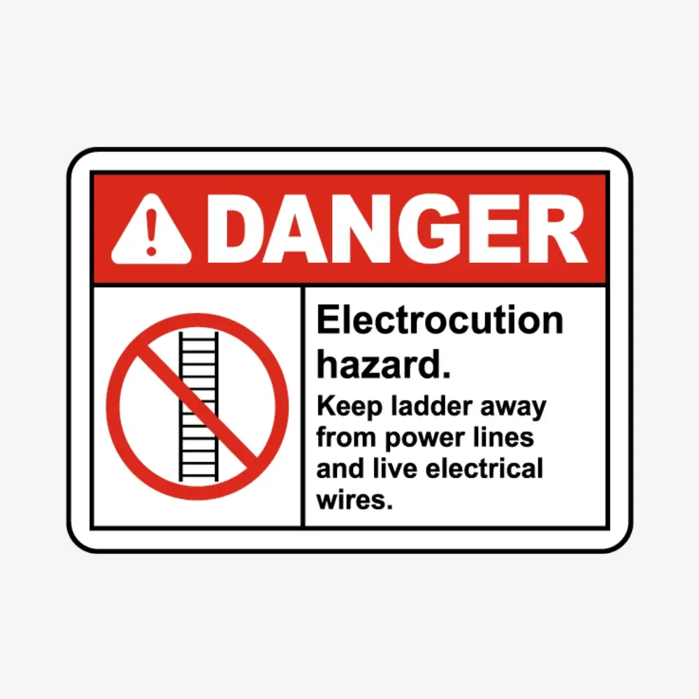 Keep Ladder Away From Power Lines Sign